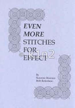 EVEN MORE STITCHES FOR EFFECT by Howren & Robertson-EMSFE