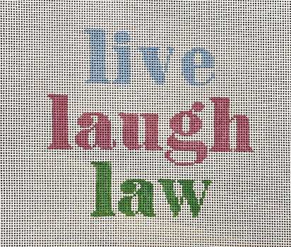 EV LLL - LIVE LAUGH LAW by Evelyn