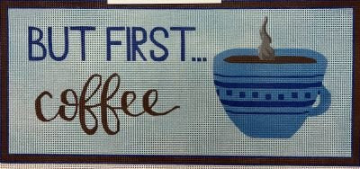 ME-29  BUT FIRST . . . COFFEE by Madeline Elizabeth