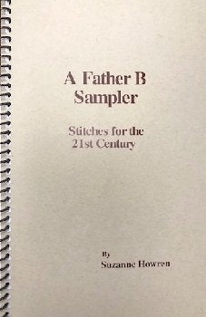A FATHER B SAMPLER by Suzanne Howren AFB