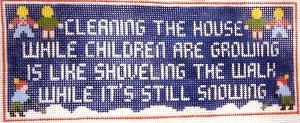 CLEANING THE HOUSE SIGN by JP Needlepoint - JPDQ128